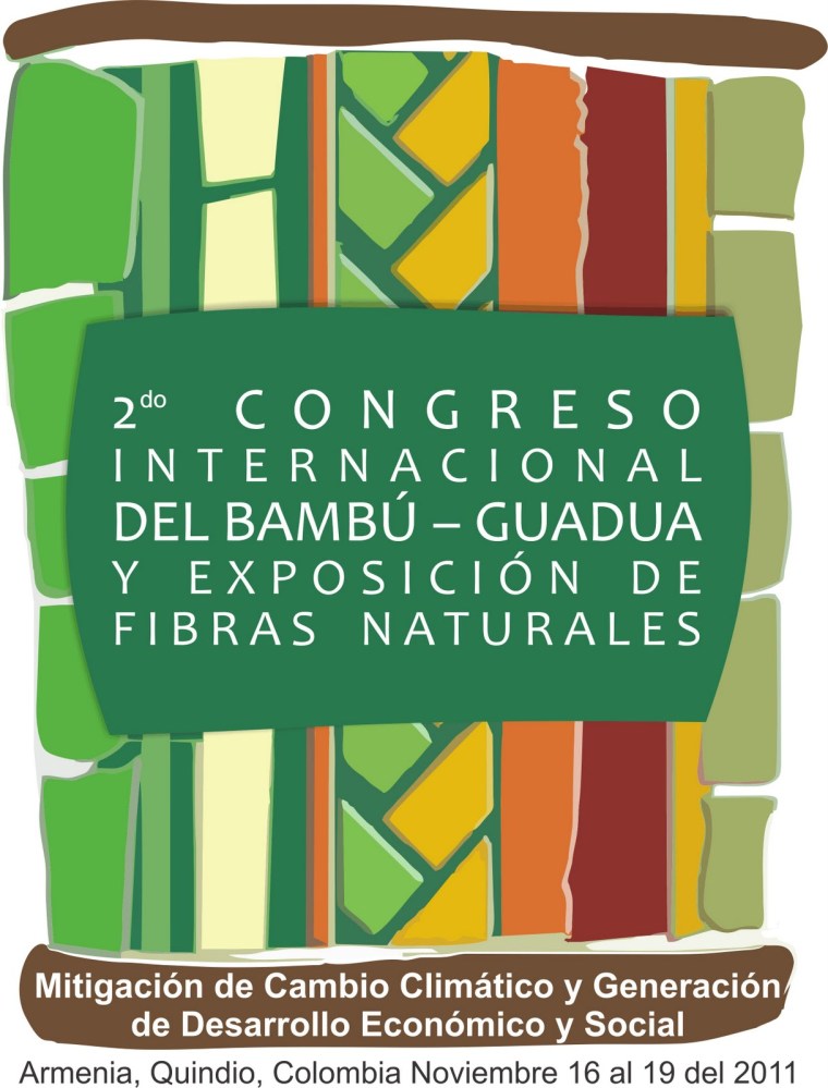 Congreso Internacional del Bambú - Guadua y Exposición de Fibras ...